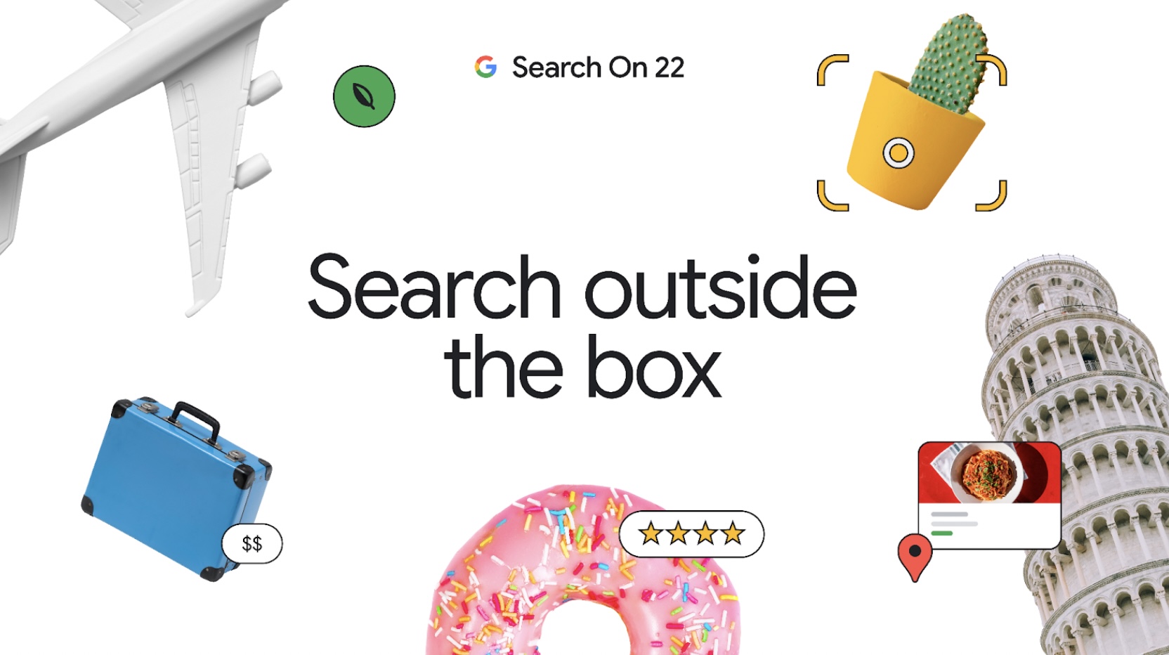 Search on 2022: cách google vượt xa cả việc tìm kiếm đơn thuần