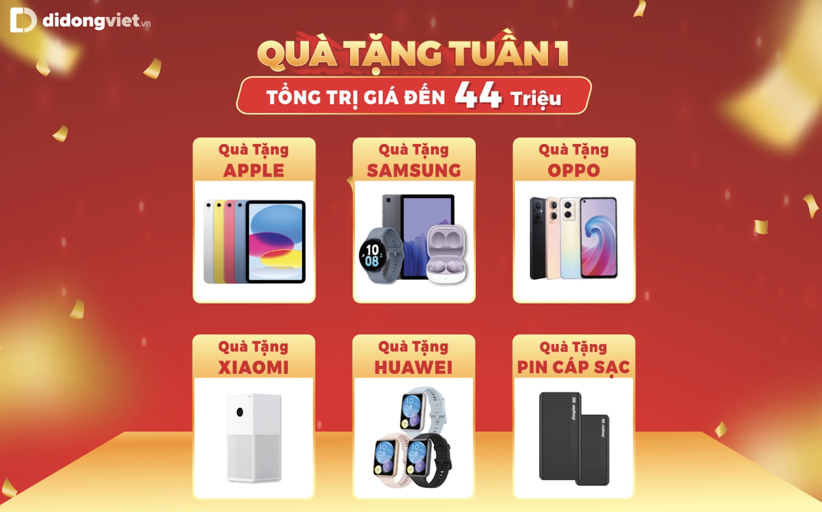 Tổng giá trị quà tặng trong tuần 1 lên đến 44 triệu đồng