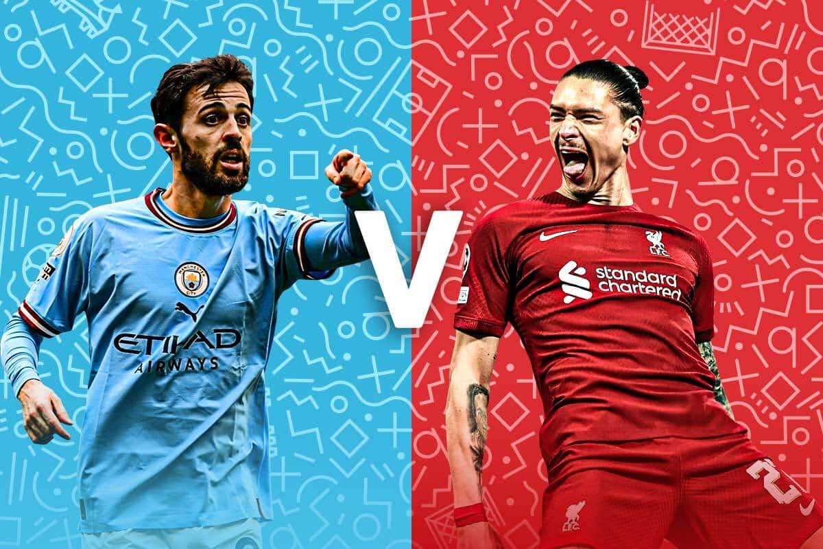 Nhận định bóng đá Man City vs Liverpool
