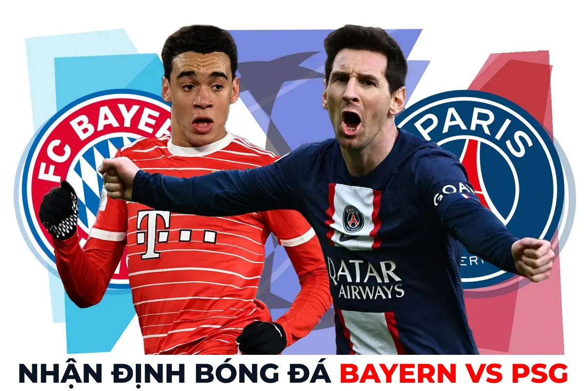 Dự đoán tỷ số Bayern vs PSG, 3h ngày 9/3 - Vòng 16 đội Champions League: Mbappe