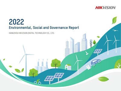 Hikvision phát hành thường niên báo cáo ESG 2022