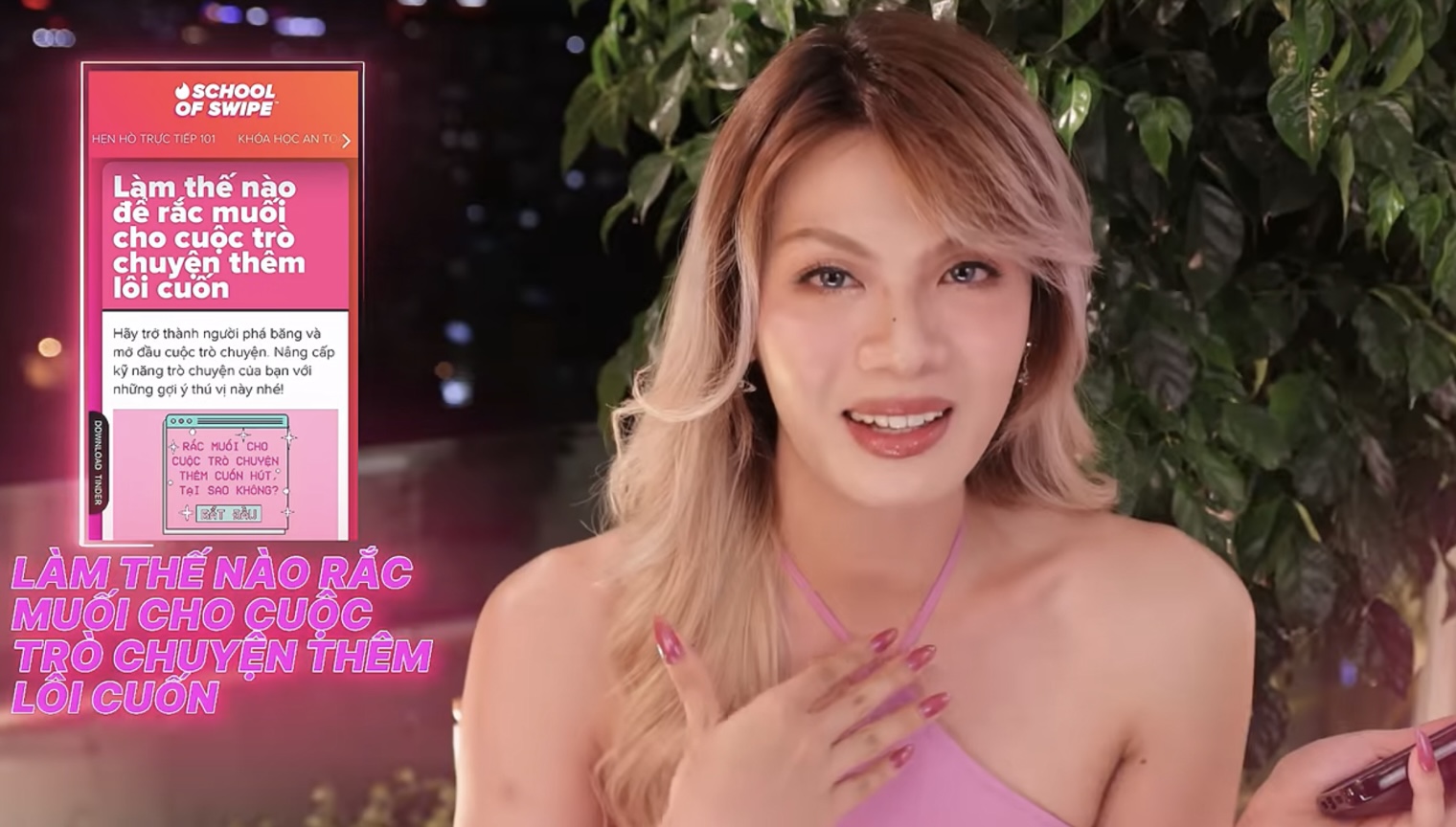 image 86 TechTimes.vn Cùng Luna Đào nâng cấp trải nghiệm hẹn hò Tinder với School Of Swipe