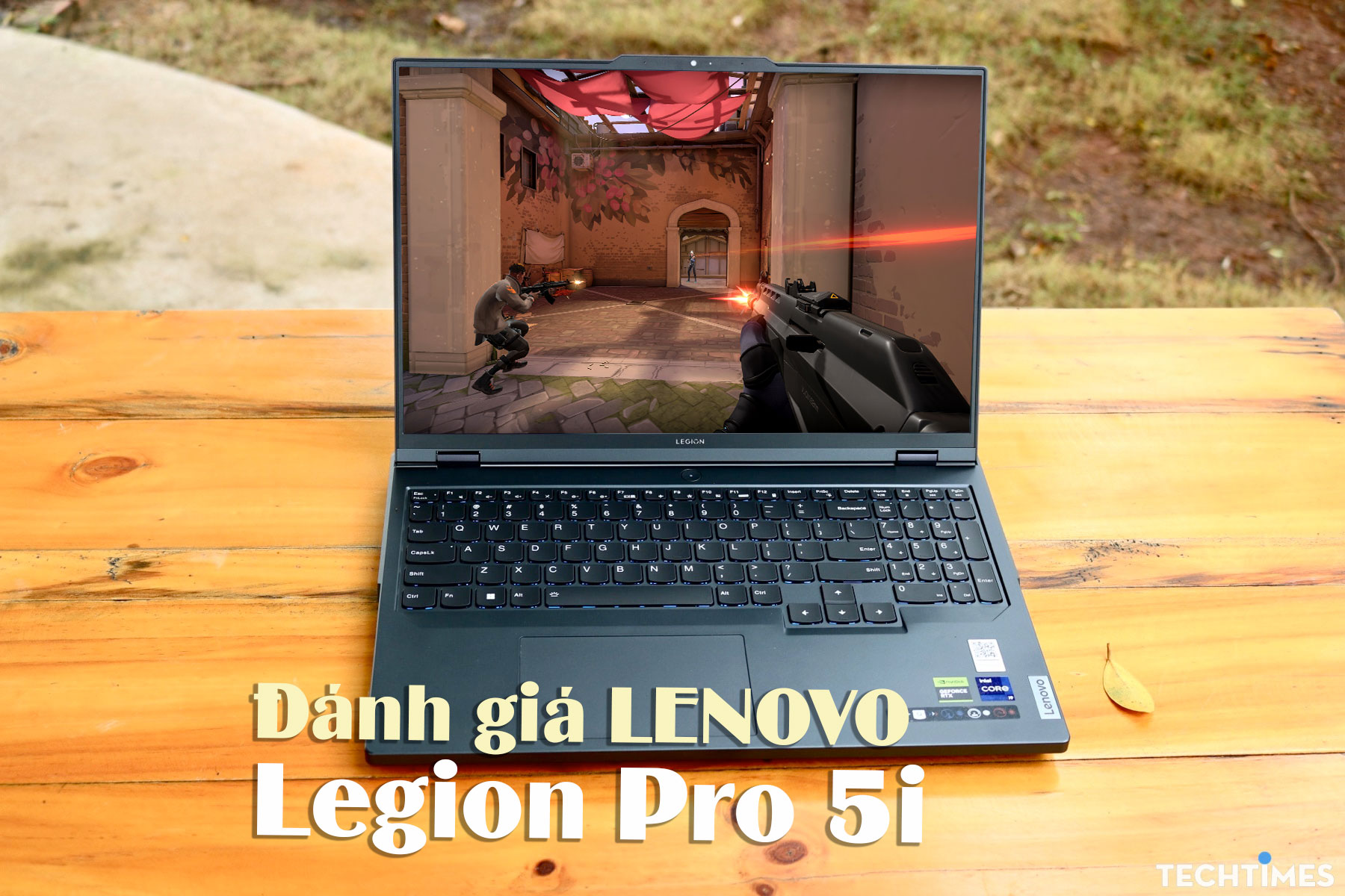 Đánh giá Lenovo Legion Pro 5i: ‘Khủng long’ chiến game mạnh mẽ