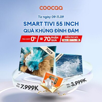 coocaa TV màn hình lớn——70C9 & 55S3U PRO (PRNewsfoto/coocaa)