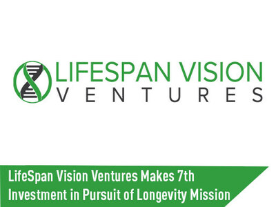 LifeSpan Vision Ventures thực hiện khoản đầu tư thứ 7 để theo đuổi sứ mệnh trường thọ LifeSpan Vision Ventures thực hiện khoản đầu tư thứ 7 để theo đuổi sứ mệnh trường thọ