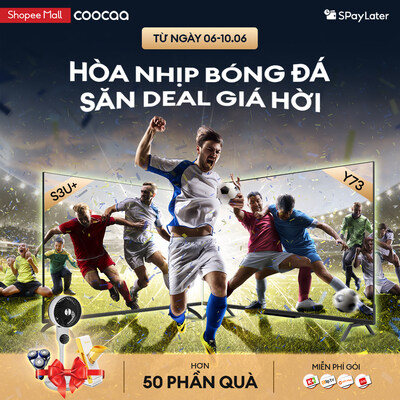 Tan huong trai nghiem xem day an tuong Khuyen mai TechTimes Vietnam Tận hưởng trải nghiệm xem đầy ấn tượng: Khuyến mãi độc quyền của coocaa trong sự kiện Sale 6/6 của Shopee