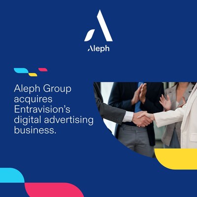 Tap doan Aleph Mua lai Doanh nghiep Quang cao Ky TechTimes Vietnam Tập đoàn Aleph Mua lại Doanh nghiệp Quảng cáo Kỹ thuật số của Entravision
