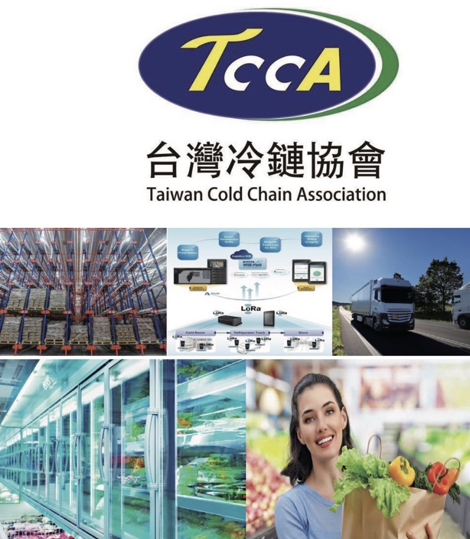 Taiwan Cold Chain Association - Hiệp hội Chuỗi cung ứng lạnh Đài Loan (TCCA): tập trung vào việc thúc đẩy và cải thiện công nghệ và hậu cần chuỗi cung ứng lạnh tại Đài Loan.