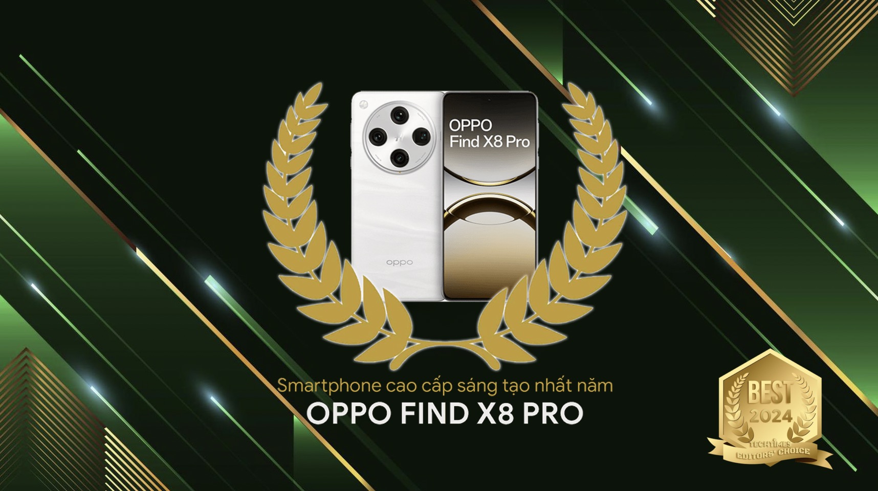TechTimes Editors' Choice 2024: OPPO Find X8 Pro - Smartphone cao cấp sáng tạo nhất