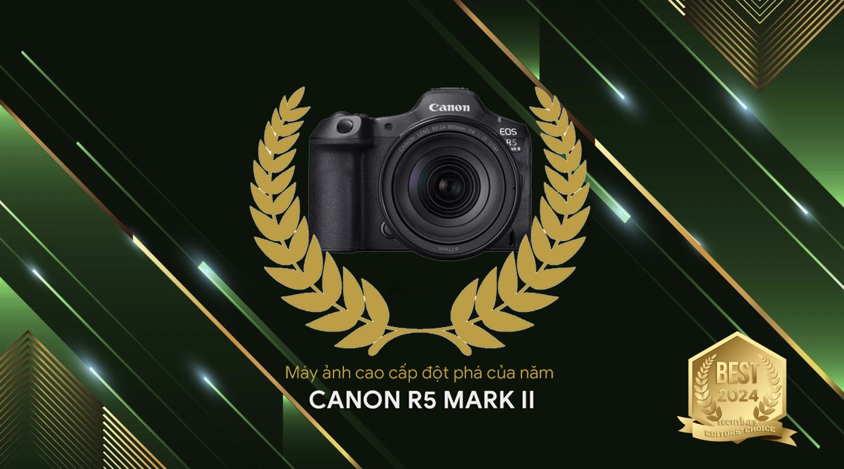 TechTimes Editors' Choice 2024: Canon EOS R5 Mark II - Máy ảnh cao cấp đột phá của năm