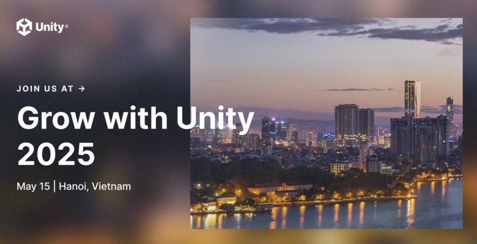 Grow with Unity 2025 đổ bộ Hà Nội: Sự kiện công nghệ dành cho nhà phát triển game Việt
