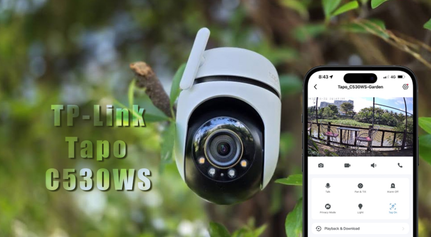 Đánh giá chi tiết camera an ninh TP-Link Tapo C530WS: Giải pháp giám sát ngoài trời toàn diện