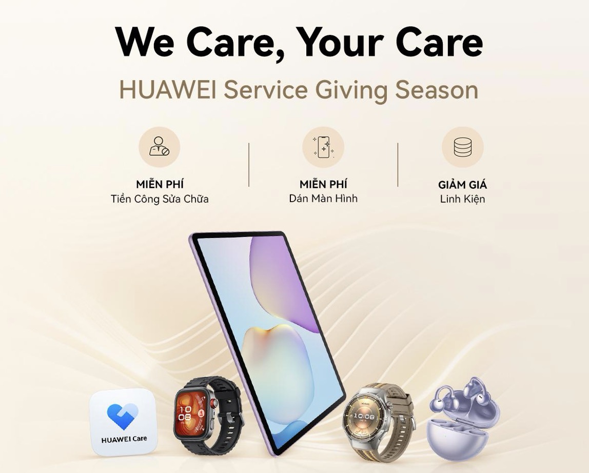Huawei Service Giving Season với nhiều ưu đãi cho nhiều sản phẩm để tri ân khách hàng dịp cuối năm