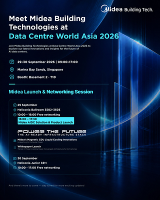 Midea sẽ công bố kiến trúc siêu hội tụ điện năng - làm mát đầu tiên trong ngành tại Data Center World Asia 2026 TechTimes Vietnam Midea se cong bo kien truc sieu hoi tu dien TechTimes Vietnam Midea sẽ công bố kiến trúc siêu hội tụ điện năng - làm mát đầu tiên trong ngành tại Data Center World Asia 2026