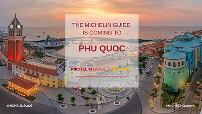 MICHELIN Guide chính thức đến Phú Quốc, Việt Nam TechTimes Vietnam MICHELIN Guide chinh thuc den Phu Quoc Viet Nam TechTimes Vietnam MICHELIN Guide chính thức đến Phú Quốc, Việt Nam