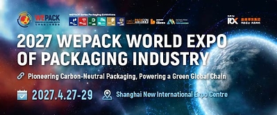 WEPACK 2027 trở lại Thượng Hải, quy tụ toàn bộ chuỗi giá trị ngành bao bì WEPACK 2027 trở lại Thượng Hải, quy tụ toàn bộ chuỗi giá trị ngành bao bì