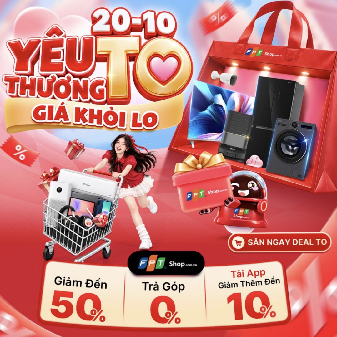 FPT Shop giảm giá đến 50% nhiều sản phẩm công nghệ, gia dụng dịp 20/10